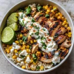 Mexican Street Corn Chicken Rice Bowl