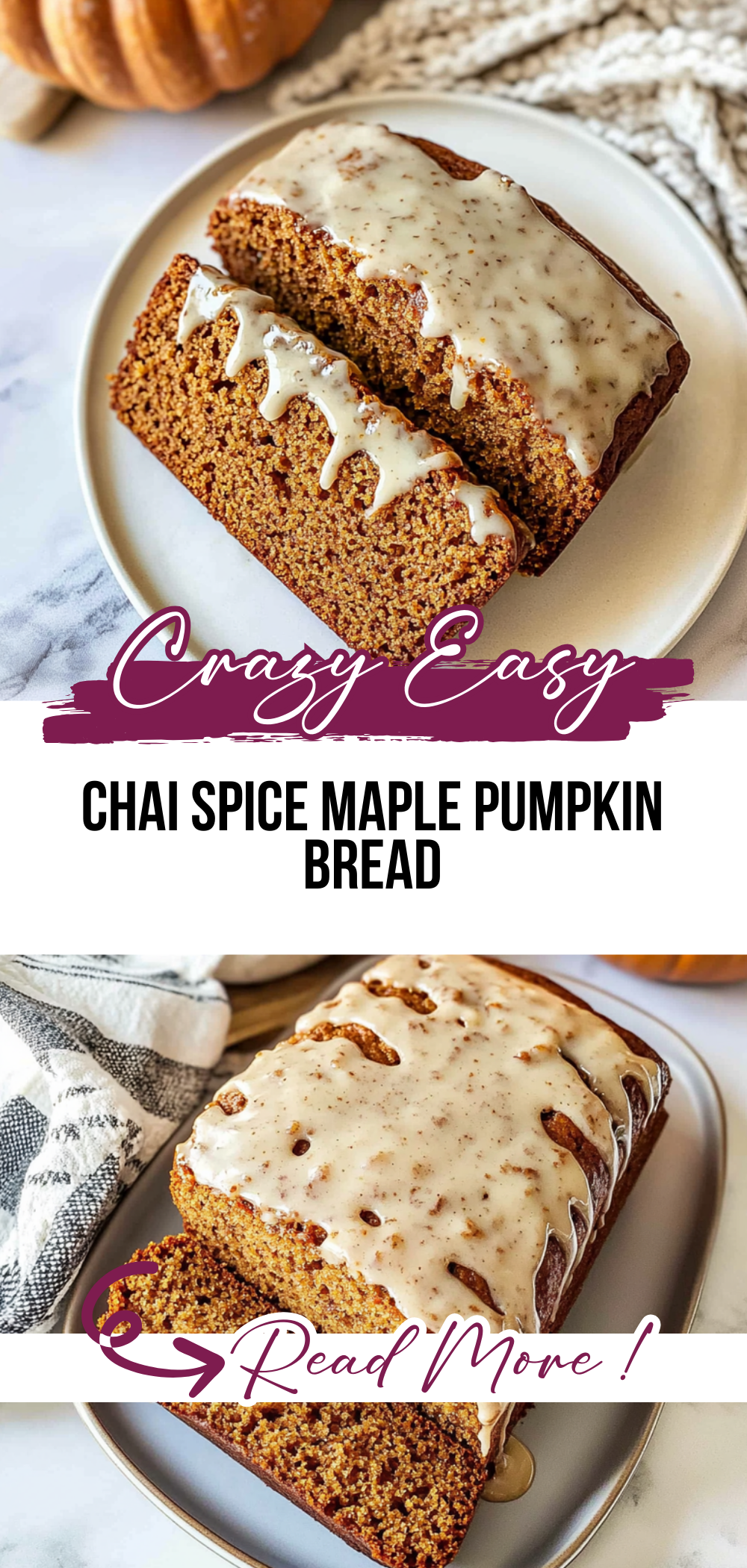 Chai Spice Maple Pumpkin Bread