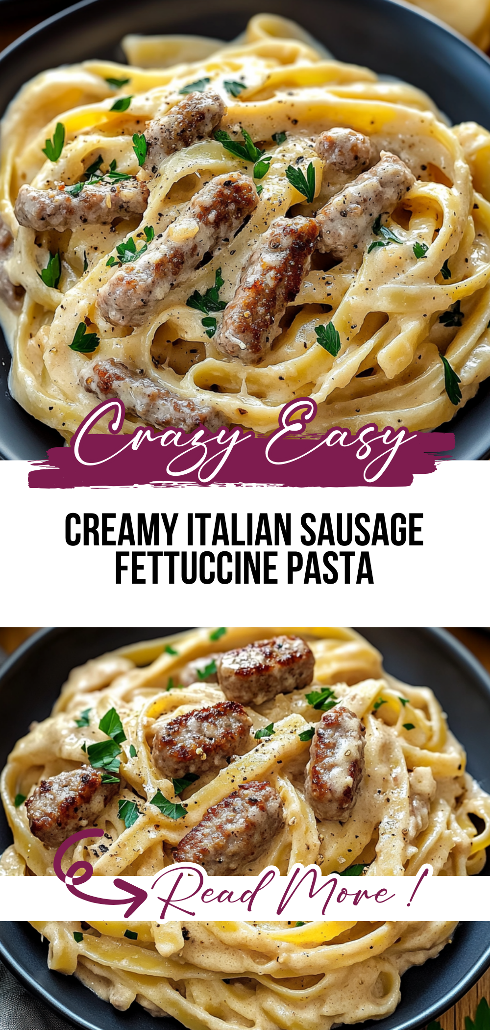 Creamy Italian Sausage Fettuccine Pasta