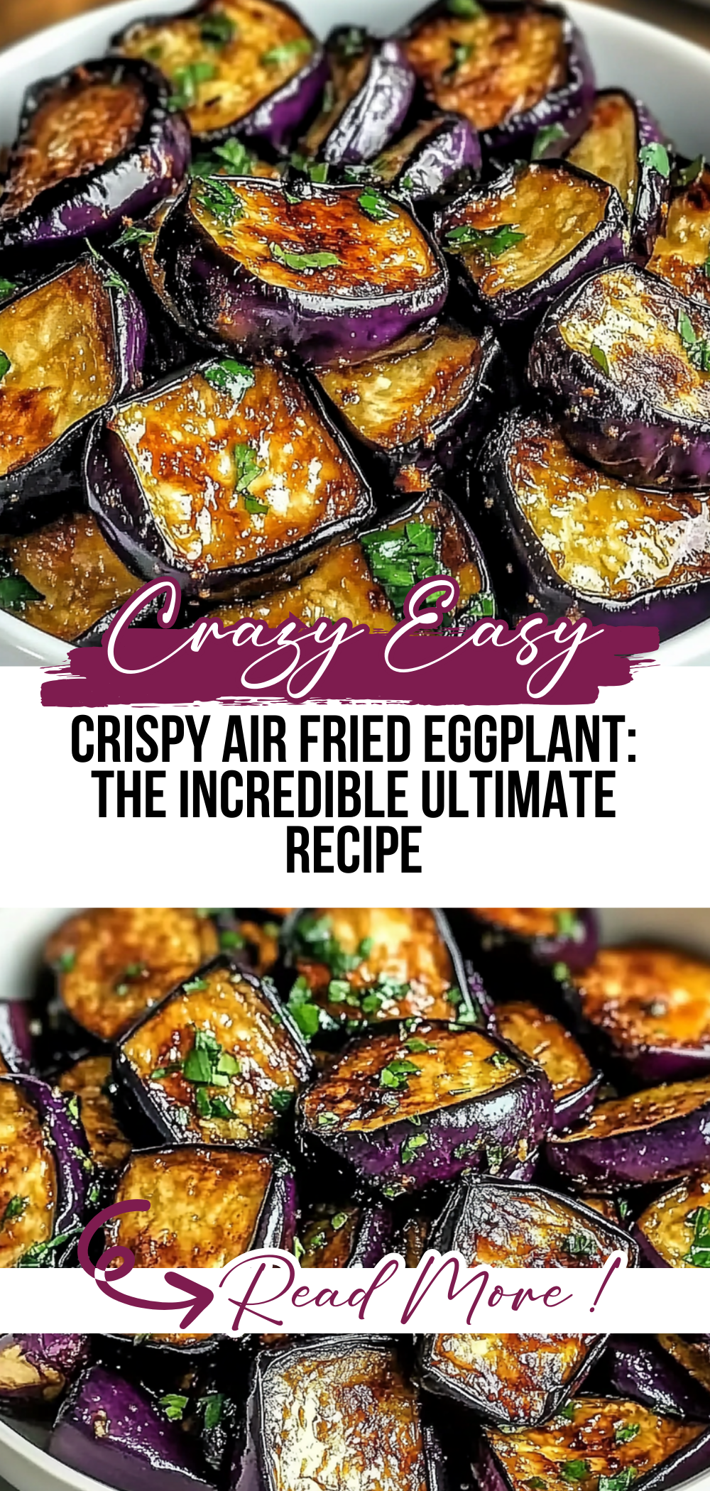 Crispy Air Fried Eggplant: The Incredible Ultimate Recipe