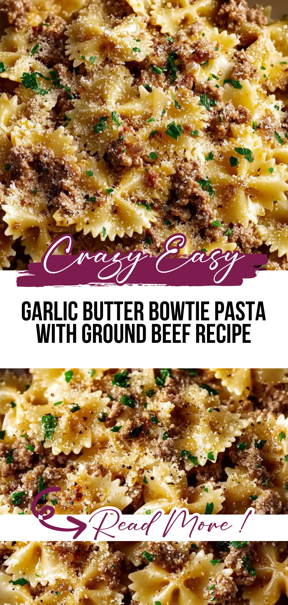 Garlic Butter Bowtie Pasta with Ground Beef Recipe