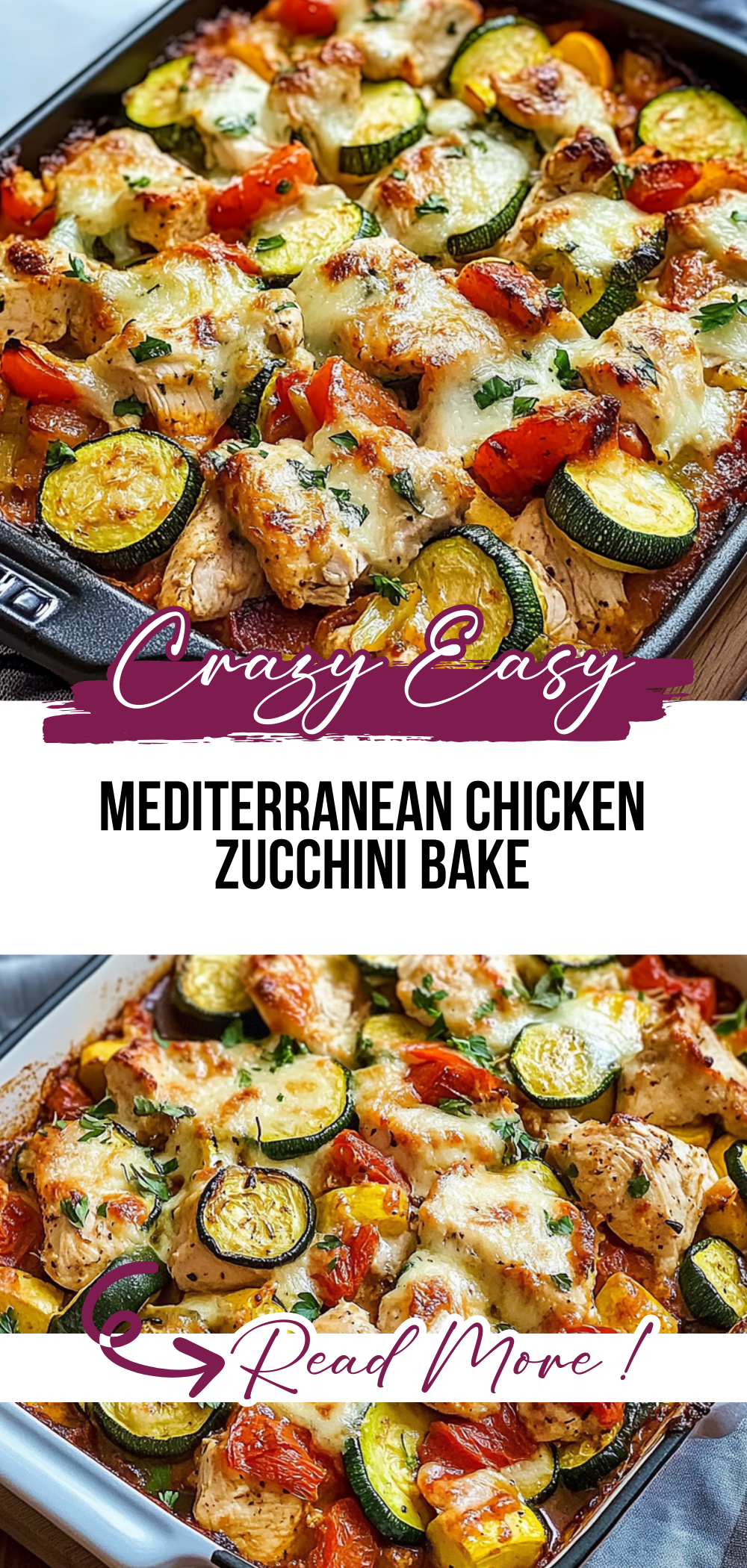 Mediterranean Chicken Zucchini Bake