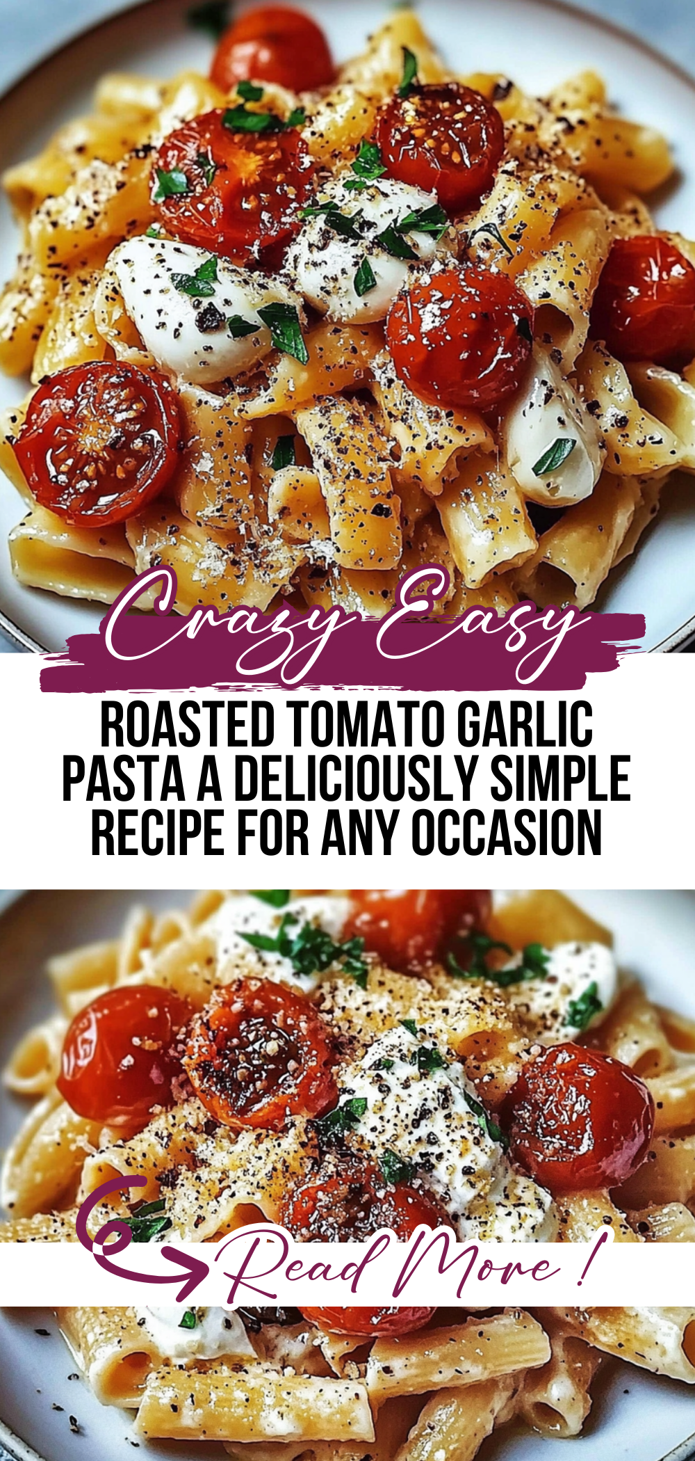 Roasted Tomato Garlic Pasta: A Deliciously Simple Recipe for Any Occasion