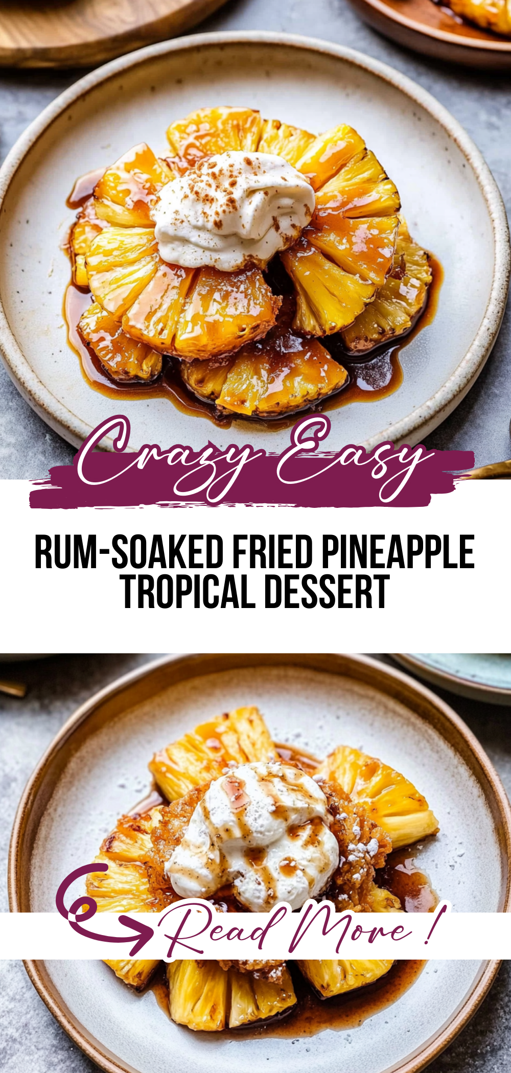 Rum-Soaked Fried Pineapple | Tropical Dessert