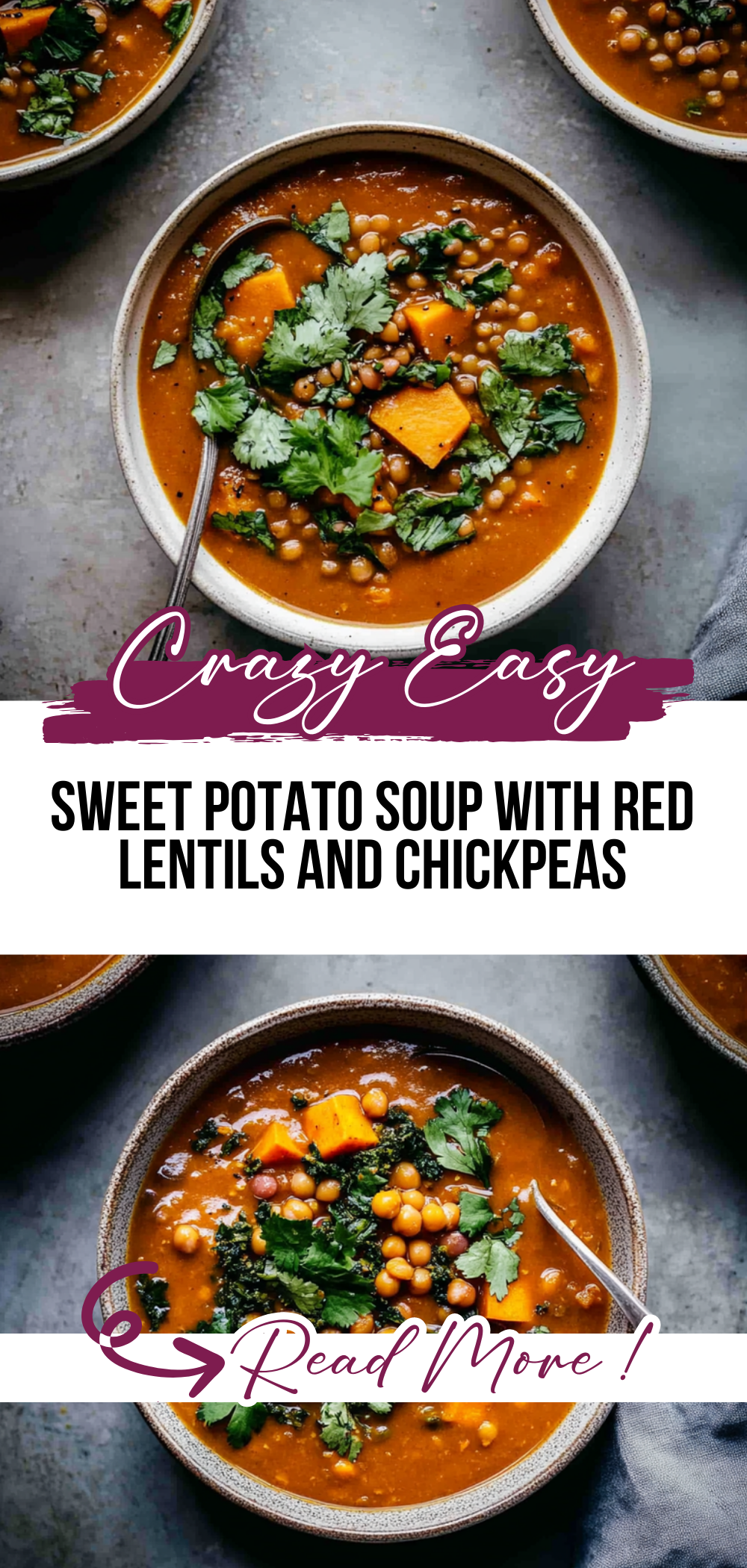 Sweet Potato Soup with Red Lentils and Chickpeas