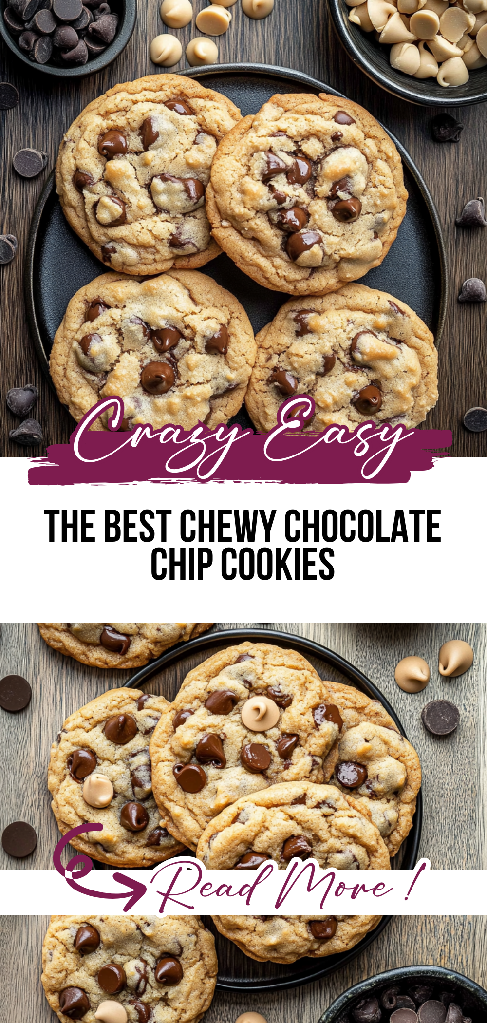 The BEST Chewy Chocolate Chip Cookies